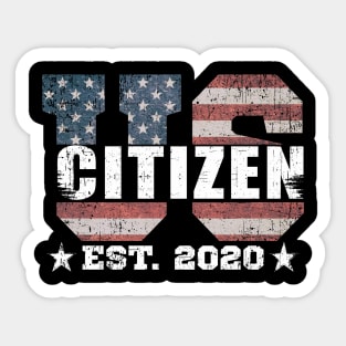 US CITIZEN EST. 2020 Sticker